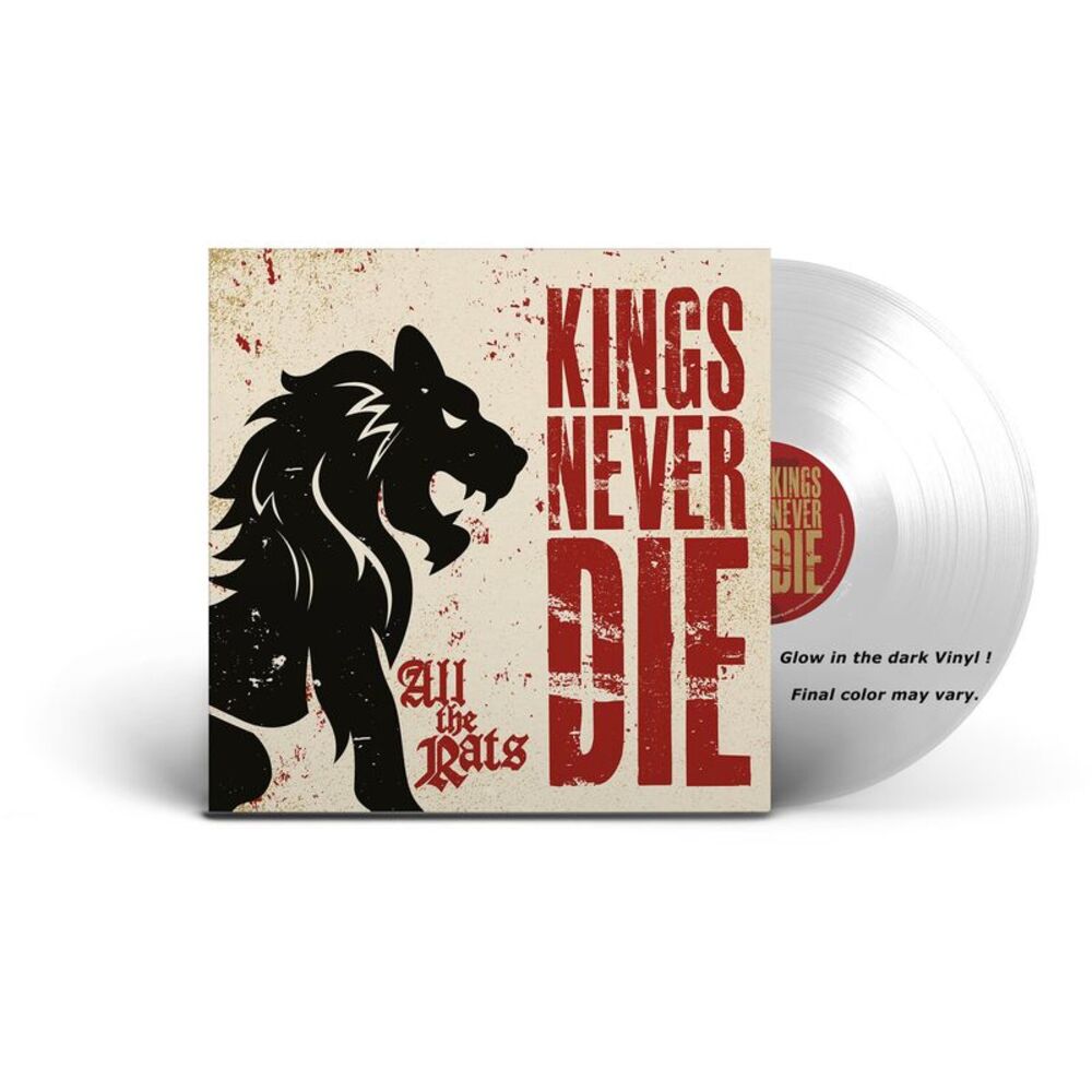 Kings Never Die - All The Rats  LP LP